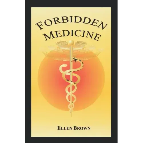 Forbidden Medicine