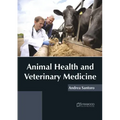 Animal Health and Veterinary Medicine