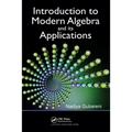 Introduction to Modern Algebra and Its Applications