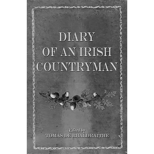 Diary of an Irish Countryman: 1827-1835