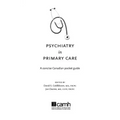 Psychiatry in Primary Care: A Concise Canadian Pocket Guide