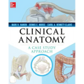 Clinical Anatomy: A Case Study Approach