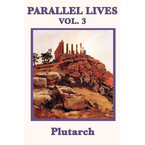 Parallel Lives Vol. 3