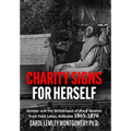 "Charity Signs for Herself": Gender and the Withdrawal of Black Women from Field Labor, Alabama 1865-1876