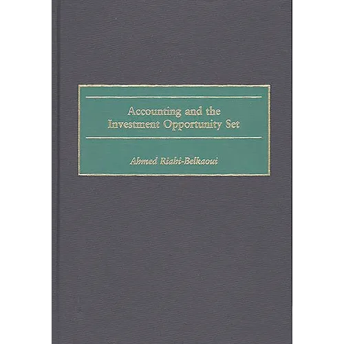 Accounting and the Investment Opportunity Set