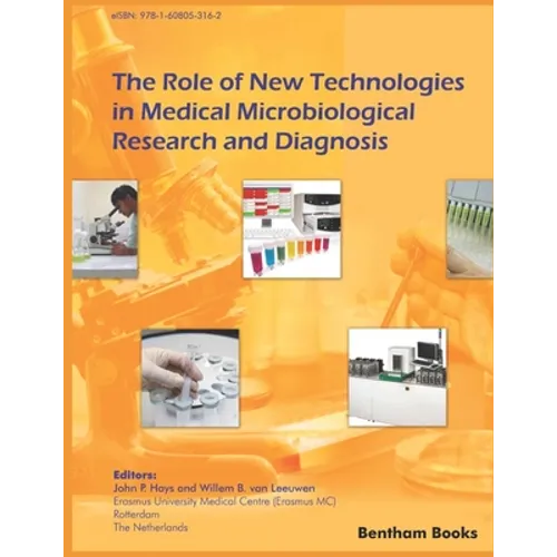 Role of New Technologies in Medical Microbiological Diagnosis and Research