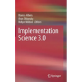 Implementation Science 3.0