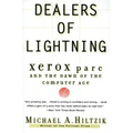 Dealers of Lightning: Xerox Parc and the Dawn of the Computer Age
