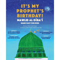 It's My Prophet's Birthday!