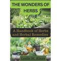 The Wonders of Herbs: A Handbook of Herbs and Herbal Remedies