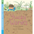 Yucky Worms: Read and Wonder