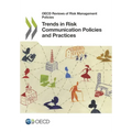 Trends in Risk Communication Policies and Practices