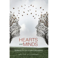 Hearts and Minds: Reclaiming the soul of science and medicine