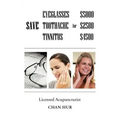 Save $5000 for Glasses, $2500 for Toothache, and $4500 for Tinnitus