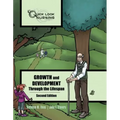 Quick Look Nursing: Growth and Development Through the Lifespan: Growth and Development Through the Lifespan