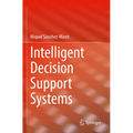 Intelligent Decision Support Systems