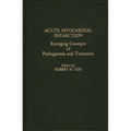 Acute Myocardial Infarction: Emerging Concepts of Pathogenesis and Treatment