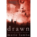 Drawn