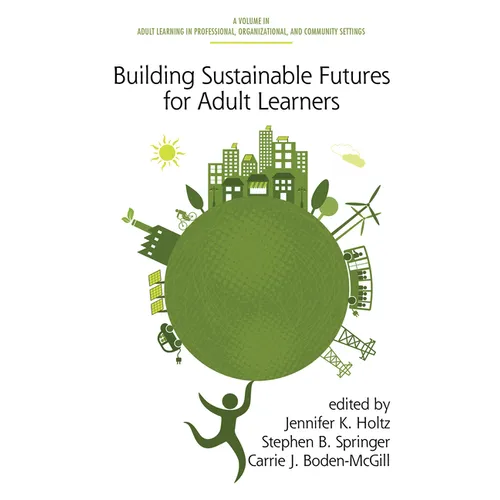 Building Sustainable Futures for Adult Learners