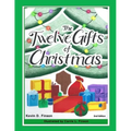 The Twelve Gifts of Christmas