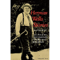 Herman Wells Stories: As Told by His Friends on His 90th Birthday