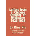Letters From a Chinese Student at Wellesley: 1923-1926