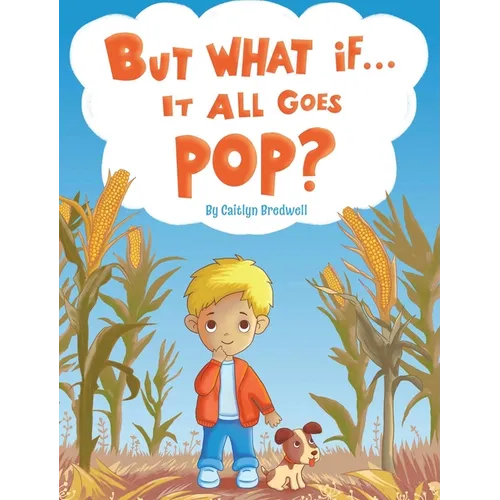 But What if It All Goes Pop?