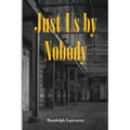 Just Us by Nobody