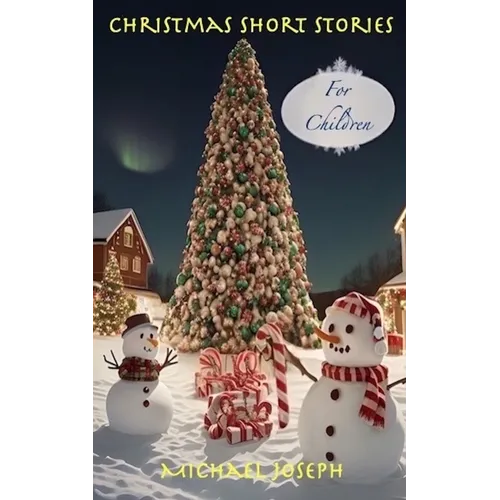 Christmas Short Stories: For Children