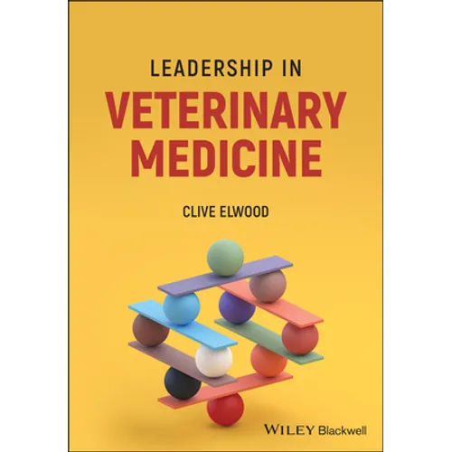 Leadership in Veterinary Medicine