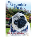 The Grumbly Pug: Life & Love with Zoe