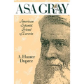 ASA Gray: American Botanist, Friend of Darwin