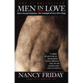 Men in Love: Men's Sexual Fantasies: The Triumph of Love Over Rage
