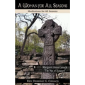 A Woman for All Seasons: Margaret Anna Cusack