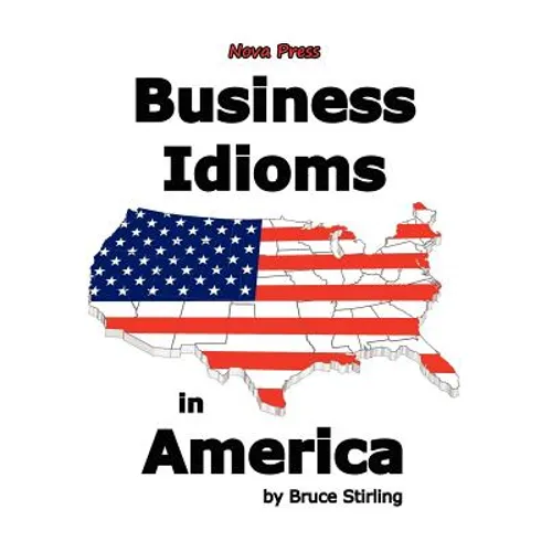 Business Idioms in America