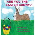 Are You the Easter Bunny