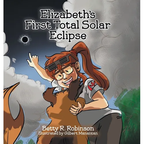 Elizabeth's First Total Solar Eclipse