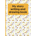 My Story Writing and Drawing Book