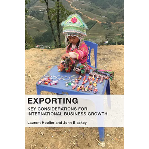 Exporting: Key Considerations For International Business Growth