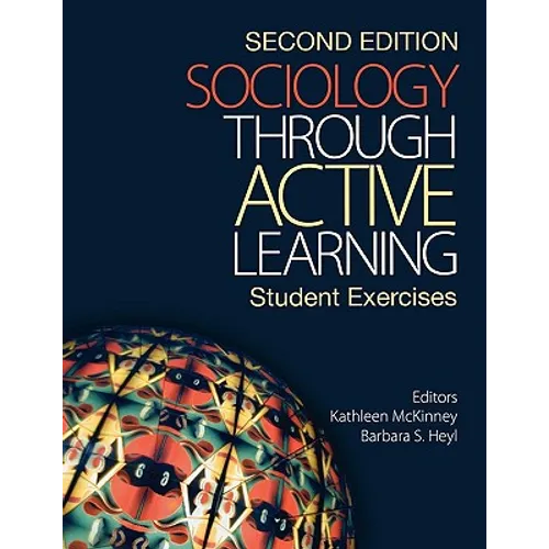 Sociology Through Active Learning: Student Exercises