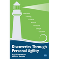 Discoveries Through Personal Agility