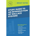 Study Guide to an Introduction of Wallace Stevens