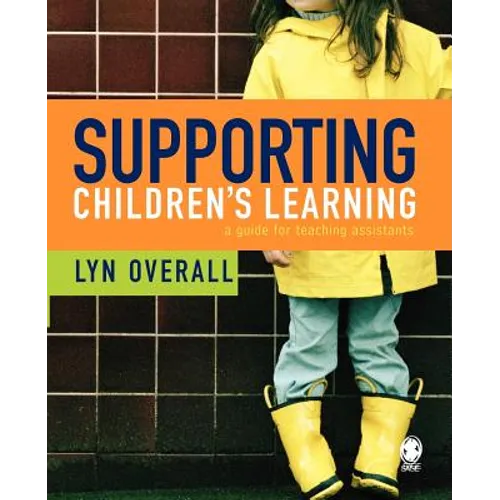 Supporting Children′s Learning: A Guide for Teaching Assistants