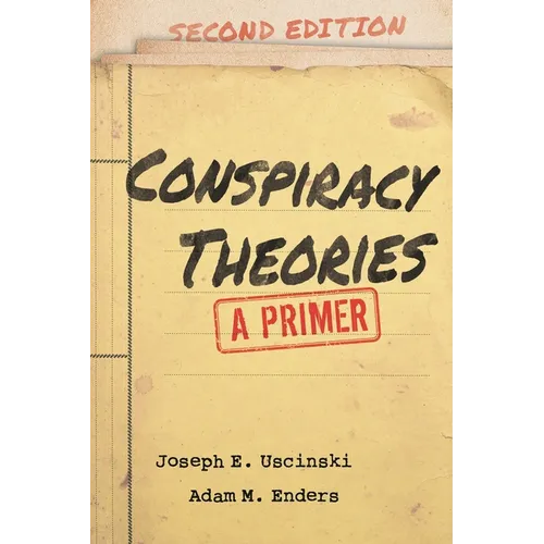 Conspiracy Theories: A Primer