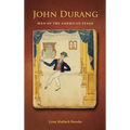John Durang: Man of the American Stage