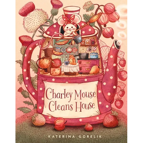 Charley Mouse Cleans House