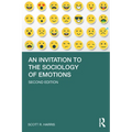 An Invitation to the Sociology of Emotions