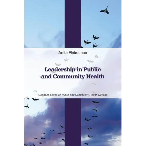 Leadership in Public and Community Health
