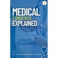 Medical Consents: Explained - With special emphasis on UAE rules and regulations