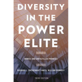 Diversity in the Power Elite: Ironies and Unfulfilled Promises